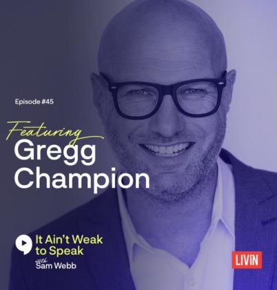 #45: Gregg Champion Speaks On Addiction and His Journey to Sobriety