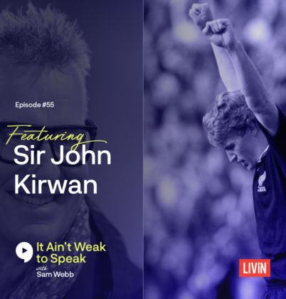 #55 Sir John Kirwan Speaks On Playing for the All Blacks & Managing His Mental Illness