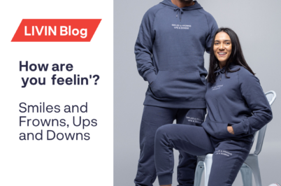 How are you feelin’?