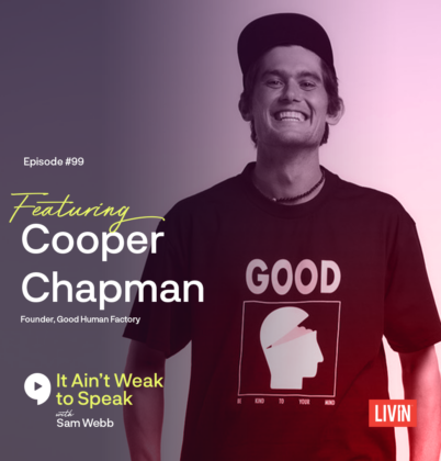Cooper Chapman Speaks On The Good Human Factory