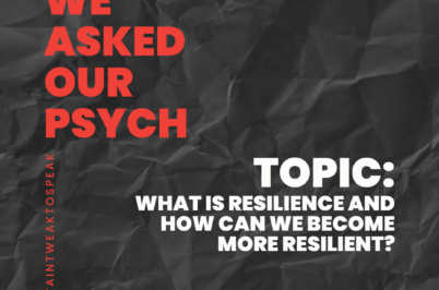 What is resilience and how can we become more resilient?